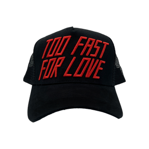 Too Fast For Love Hat